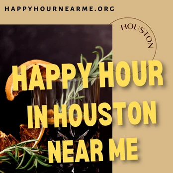 Happy Hour In Houston Near Me