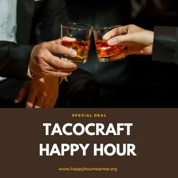 Tacocraft Happy Hour