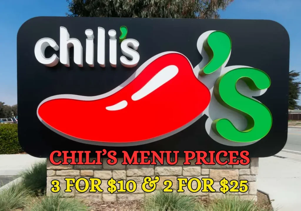 Chilis Menu Prices 3 for 10 2 for 25