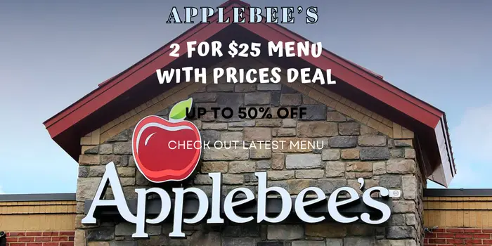 2 For $25 Applebee's Menu With Prices 2 Applebee’s 2 for $25 Menu With Prices Deal